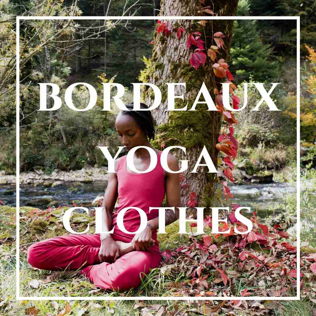 Bordeaux yoga clothes