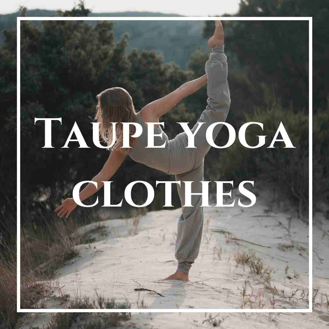 Taupe yoga clothes